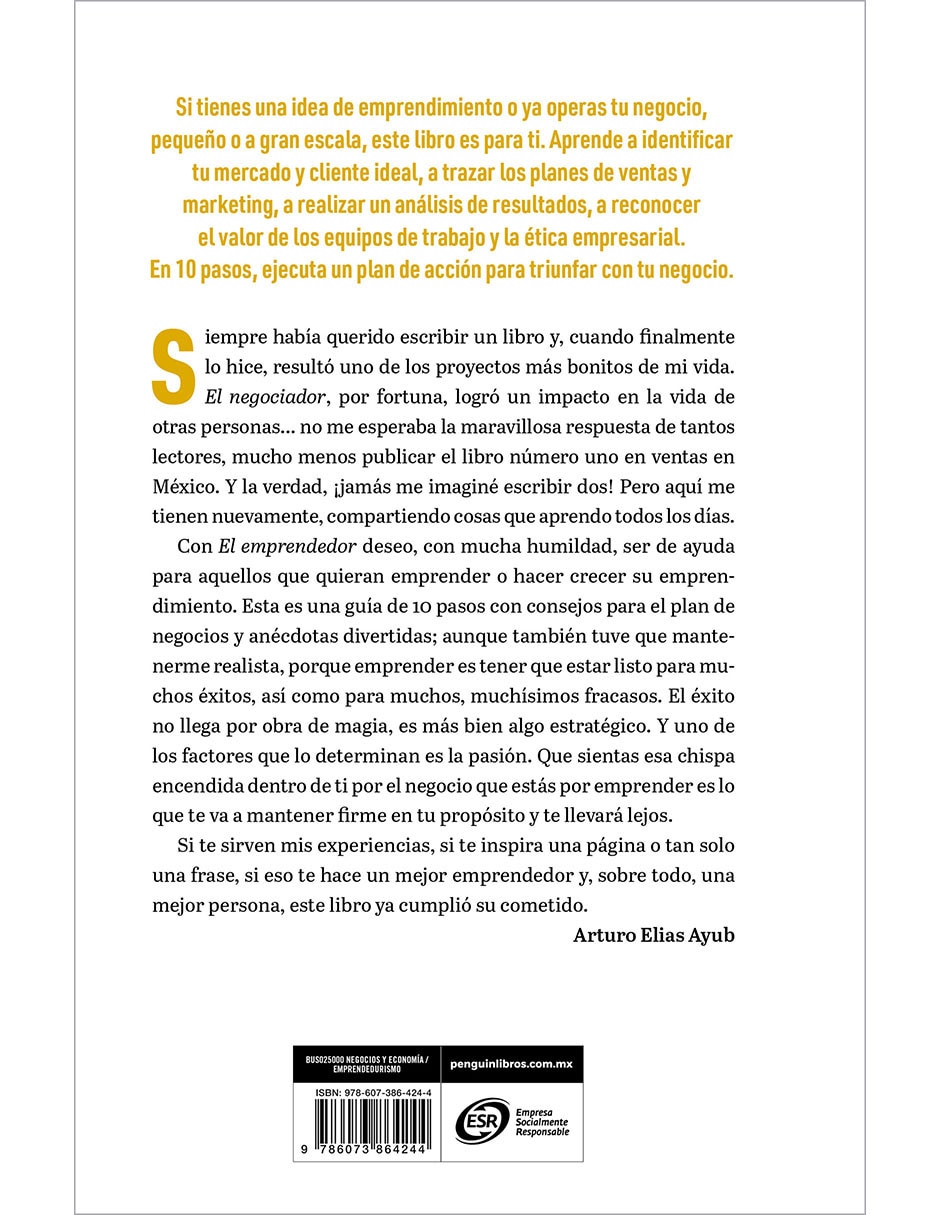 Libro El Emprendedor de Arturo Elias Ayub 2
