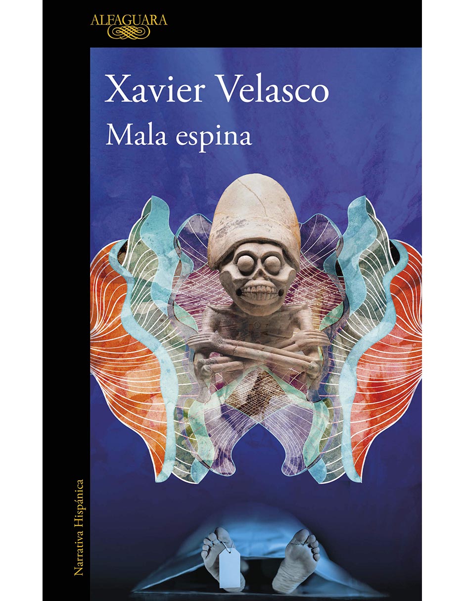 Libro Mala Espina de Xavier Velasco