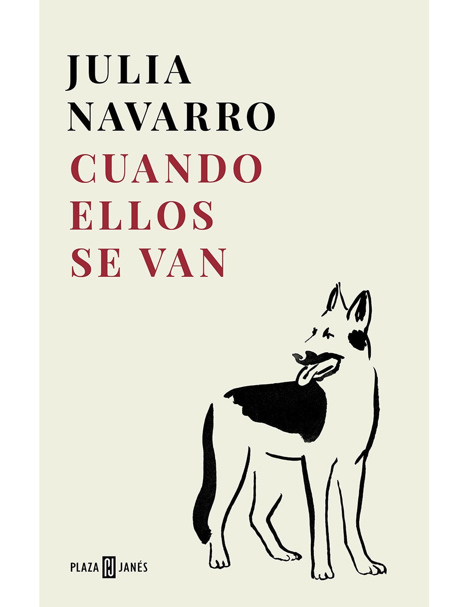 Libro Cuando Ellos Se Van de Julia Navarro Libro Cuando Ellos Se Van de Julia Navarro