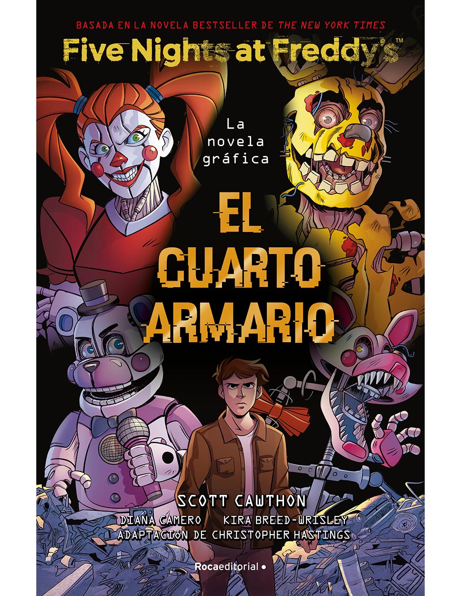 Libro Five Nights at Freddy's. La Novela Grafica 3 - El Cuarto Armario de Scott Cawthon