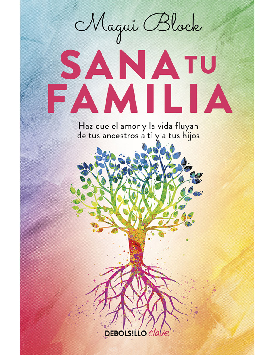Libro Sana Tu Familia de Magui Block