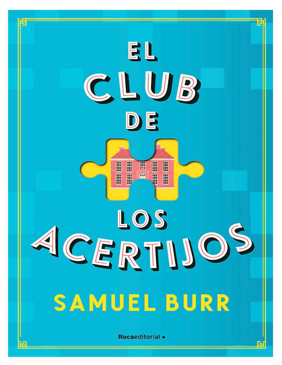 Libro El Club de los Acertijos de Samuel Burr