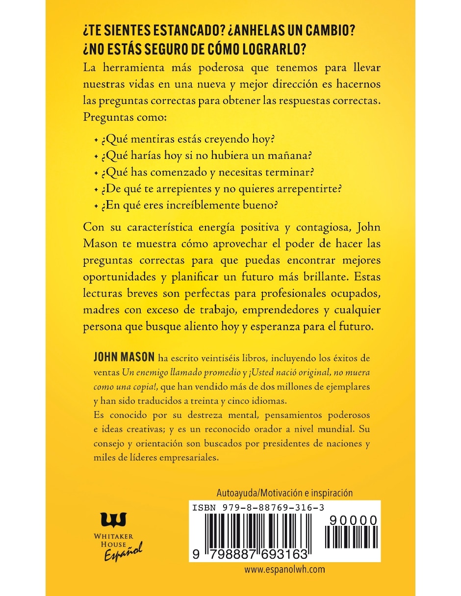 Libro El Poder De Las Preguntas Correctas. 40 Maneras De Cambiar Tu Perspectiva Y Tener Una Mejor Vida de John Mason 2