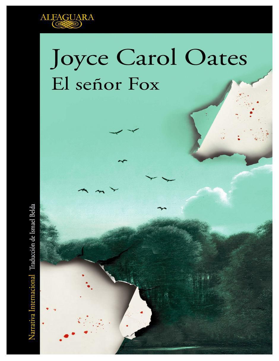 Libro El señor Fox de Joyce Carol Oates