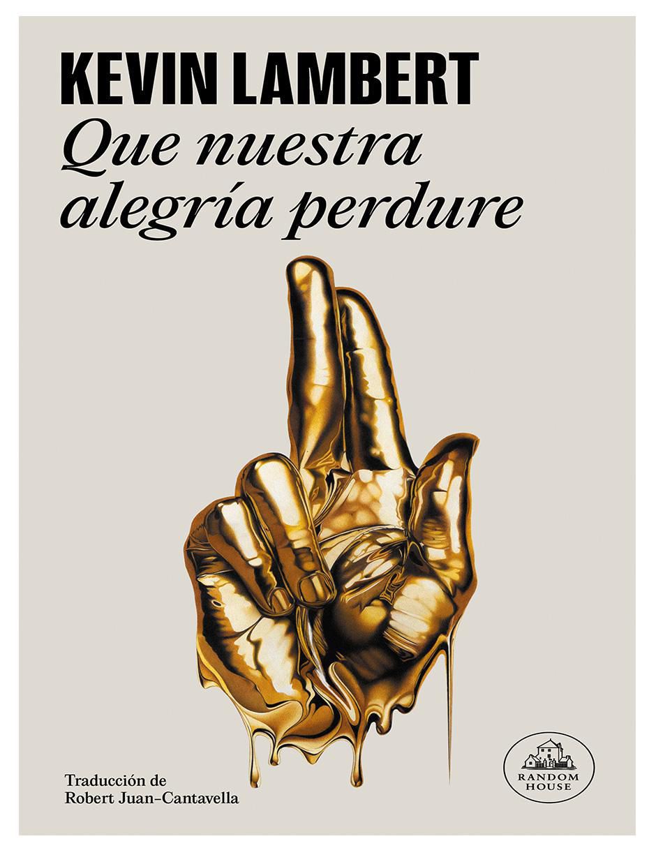 Libro Que Nuestra Alegría Perdure de Kevin Lambert