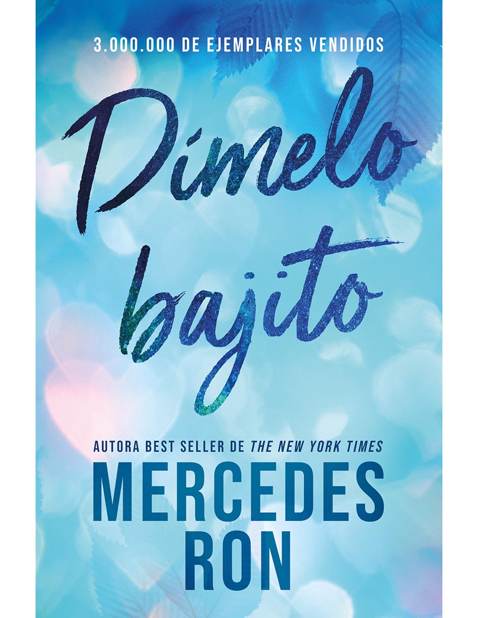 Libro Dímelo bajito (Edición Limitada) de Mercedes Ron Libro Dímelo bajito (Edición Limitada) de Mercedes Ron