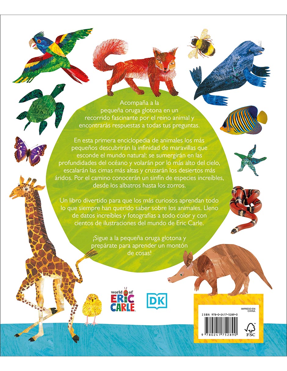 Libro La pequeña oruga glotona: mi primera enciclopedia de animales de Eric Carle 2