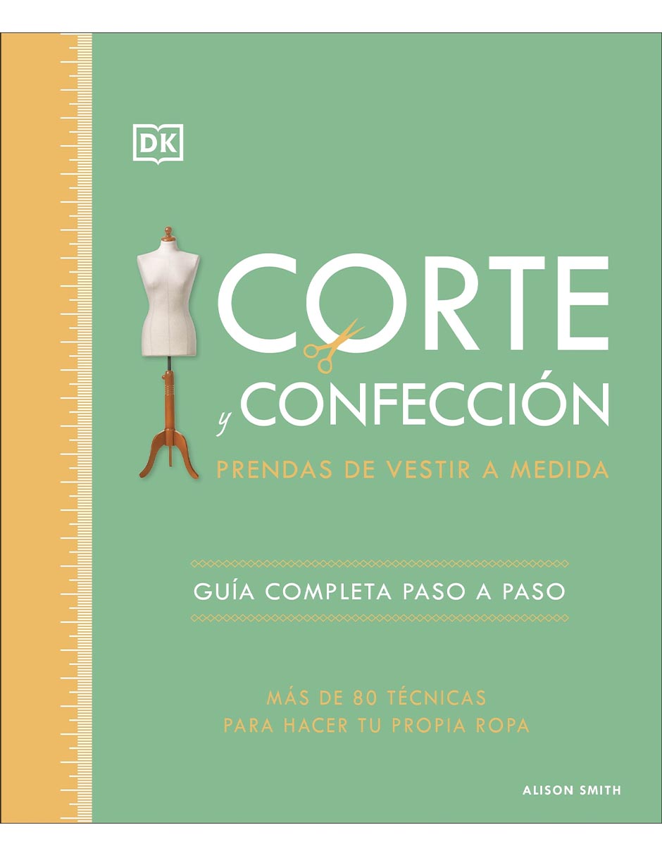 Libro Corte y confección. Prendas de vestir a medida de Alison Smith