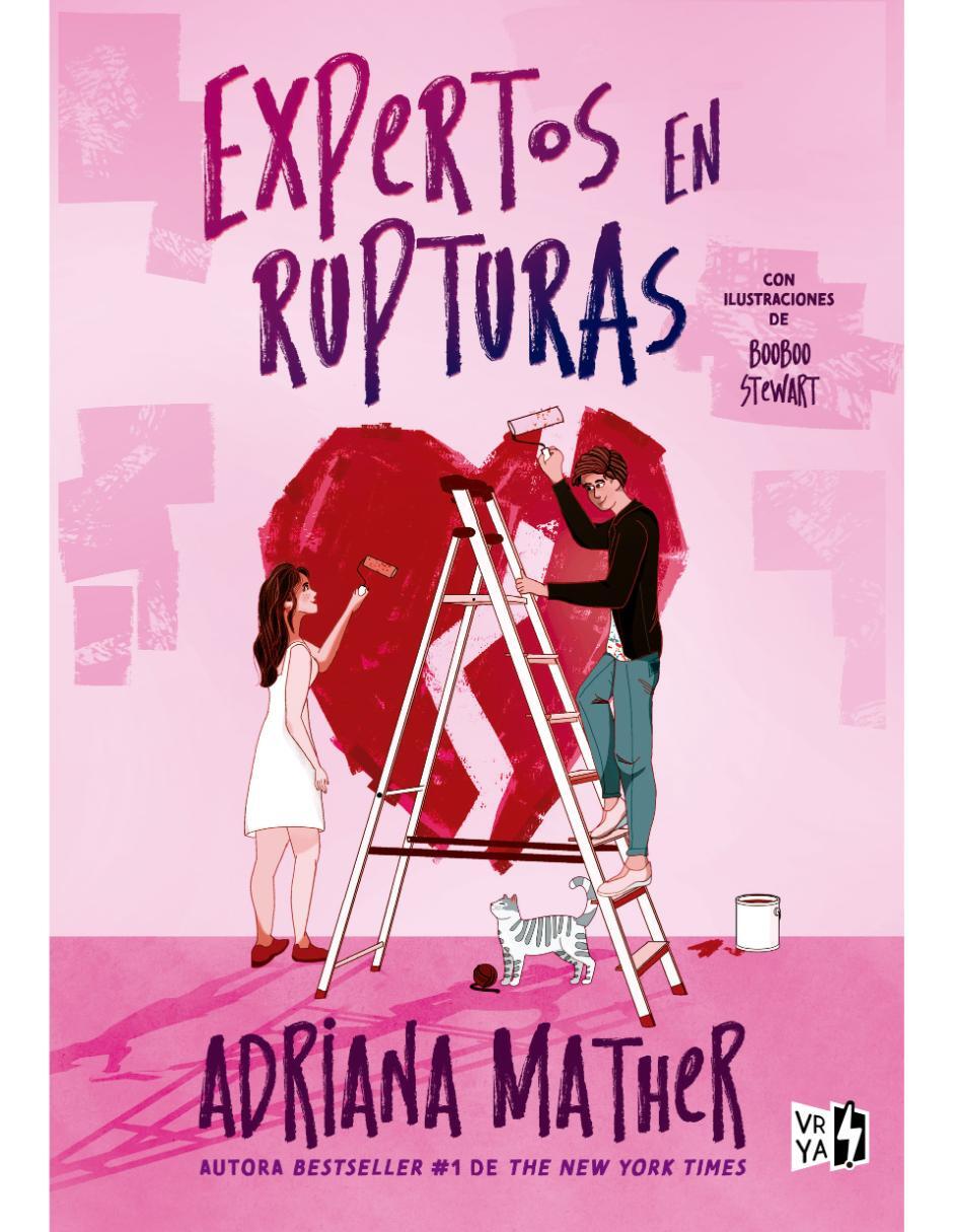 Libro Expertos En Rupturas de Adriana Mather