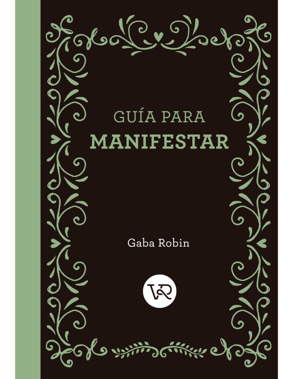 Libro Guía Para Manifestar de Gaba Robin