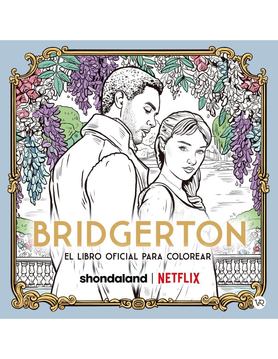 Libro Bridgerton. El Libro Oficial Para Colorear de Vr Editoras Libro Bridgerton. El Libro Oficial Para Colorear de Vr Editoras