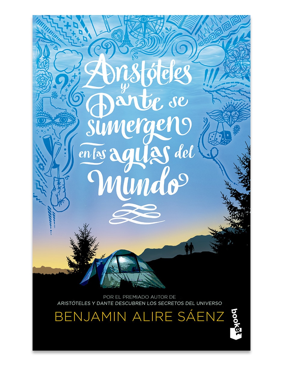 Libro Aristóteles Y Dante Se Sumergen En Las Aguas Del M de Benjamín Alire Saenz