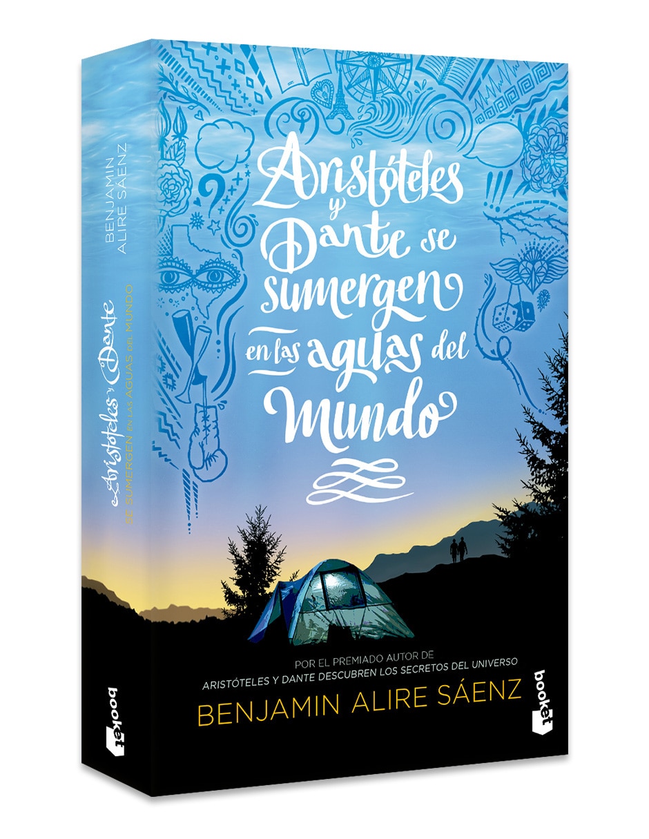Libro Aristóteles Y Dante Se Sumergen En Las Aguas Del M de Benjamín Alire Saenz 3