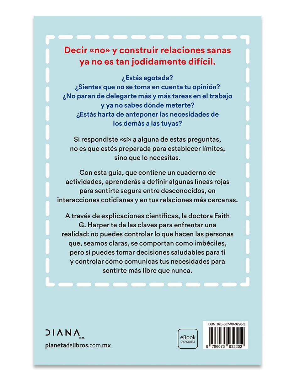 Libro Respeta Mis Pinches Limites de Dra Faith G Harper 2