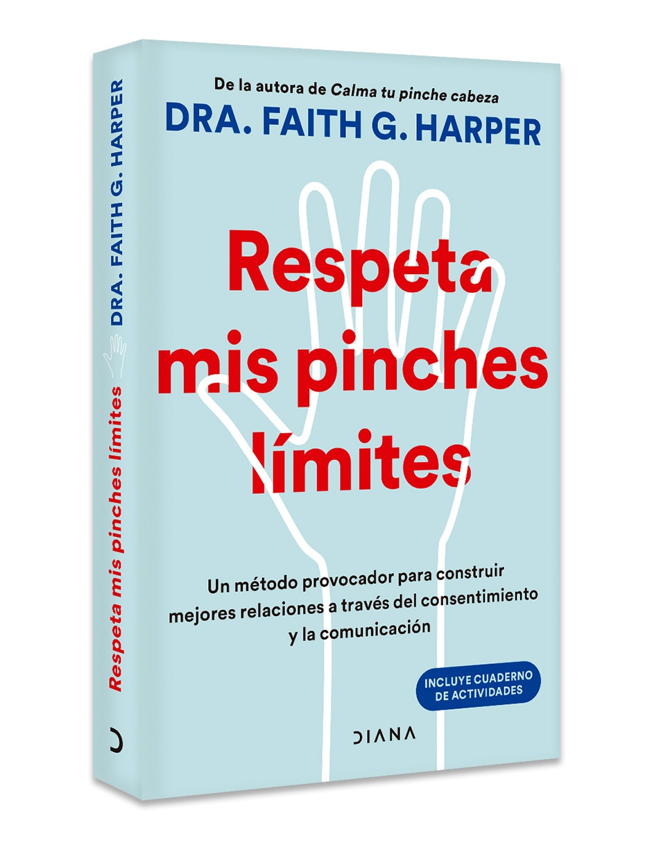 Libro Respeta Mis Pinches Limites de Dra Faith G Harper 3