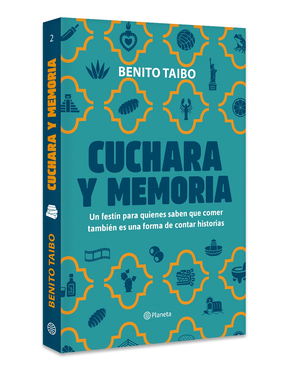 Libro Cuchara Y Memoria 2 de Benito Taibo 3