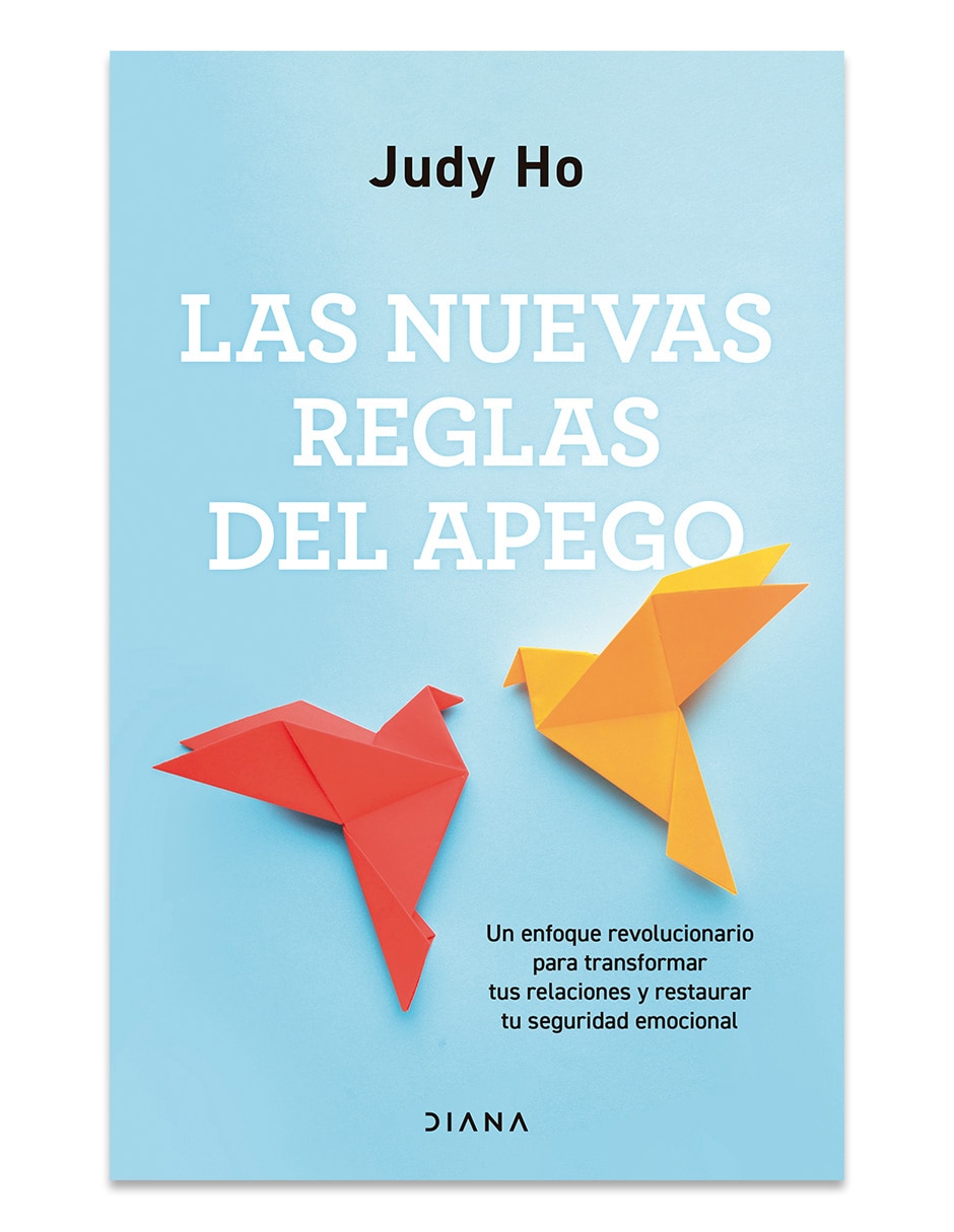 Libro Las Nuevas Reglas Del Apego de Judy Ho Libro Las Nuevas Reglas Del Apego de Judy Ho