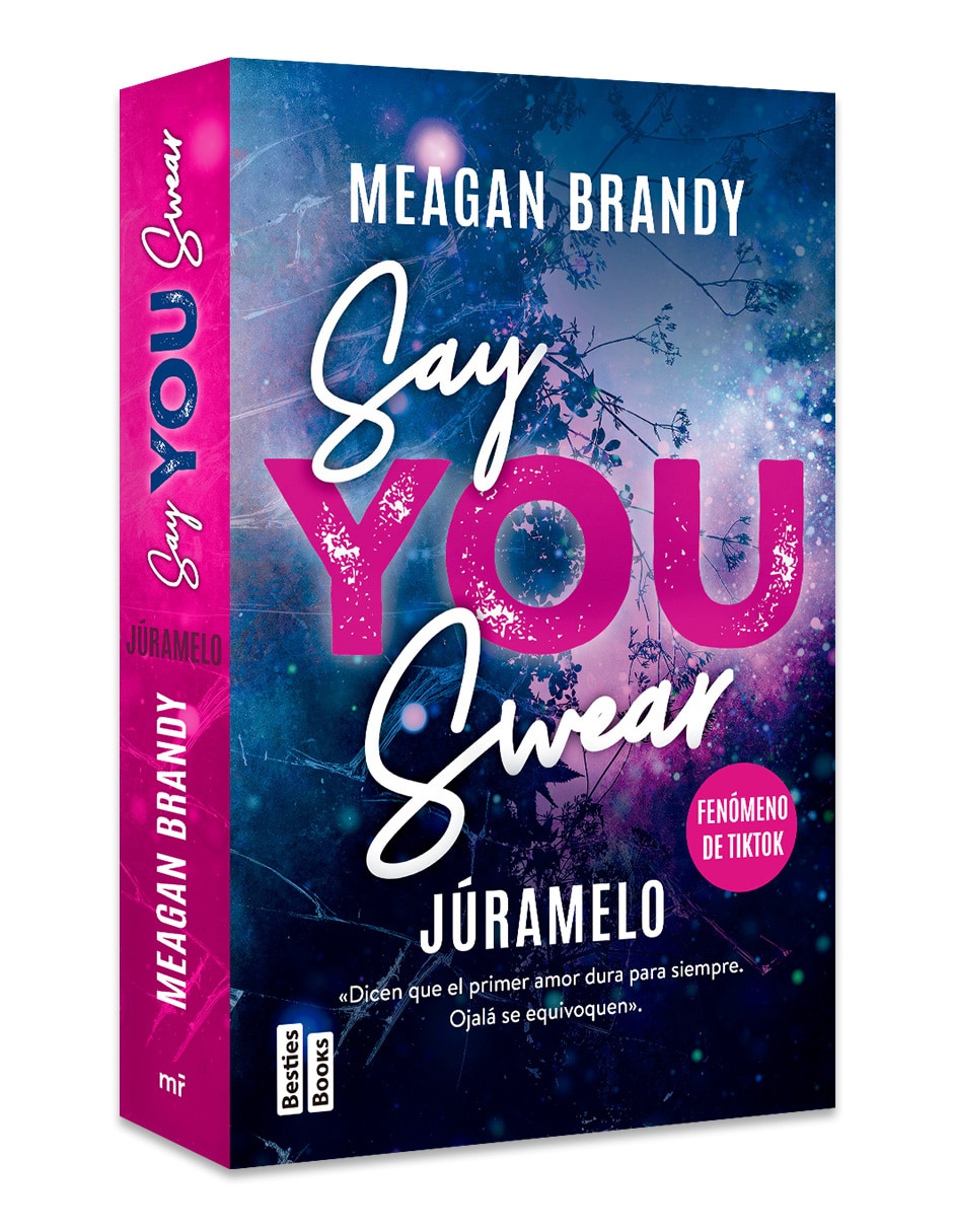 Libro Say You Swear Juramelo de Meagan Brandy 3