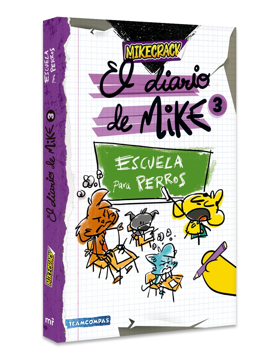 Libro Diario De Mike 3 Escuela Para Perros de Mikecrack 3
