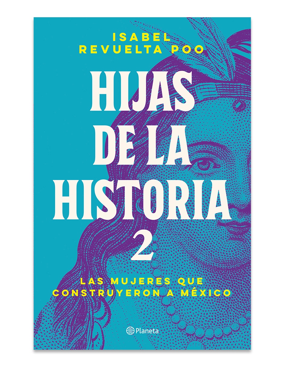 Libro Hijas De La Historia 2 de Isabel Revuelta Poo
