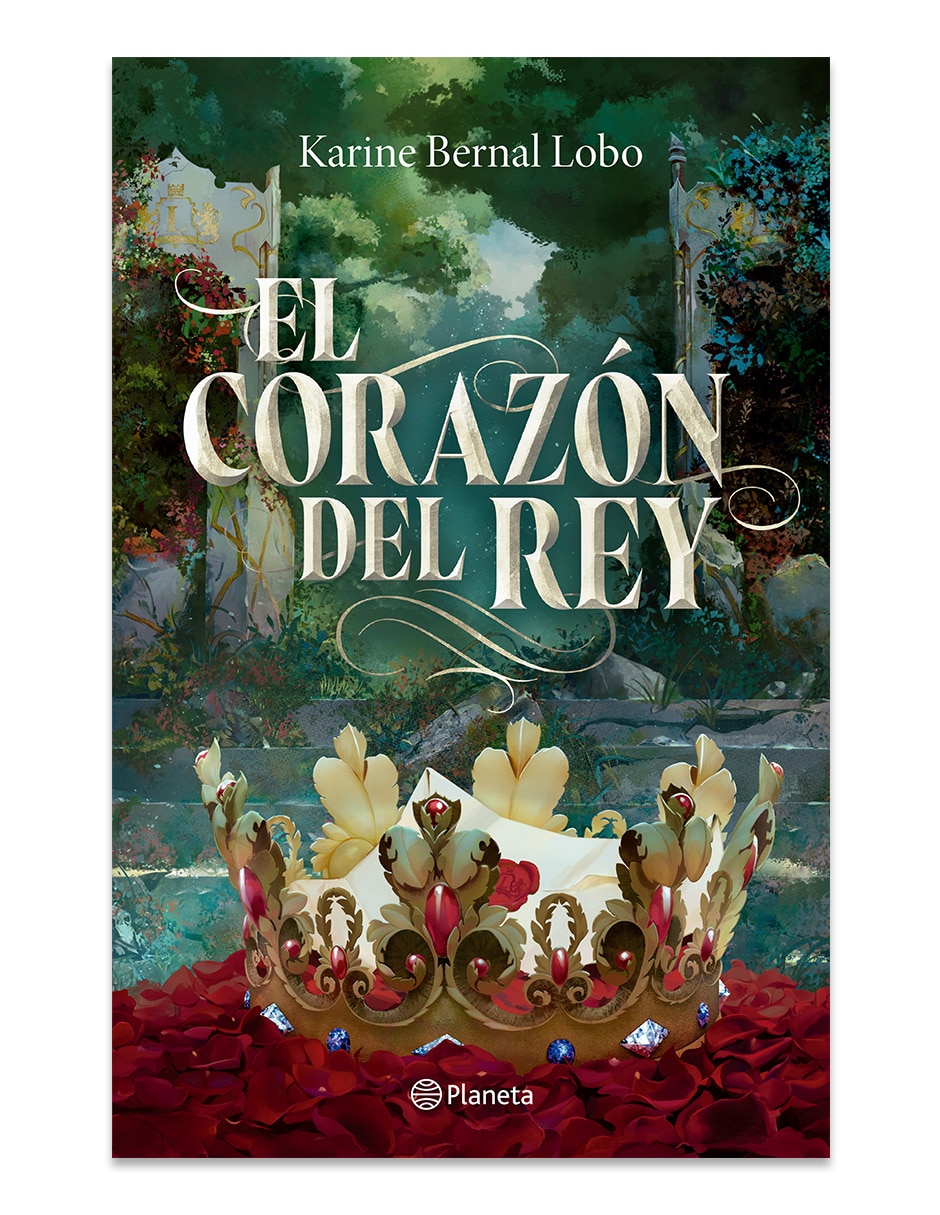 Libro Rey 3 El Corazón Del Rey de Karine Bernal Lobo
