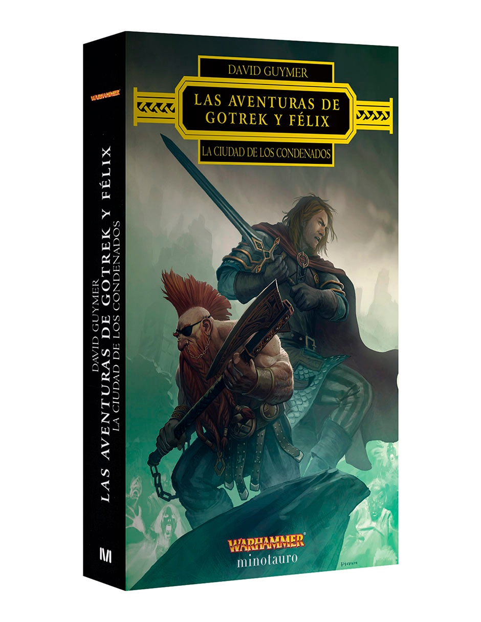 Libro Las Aventuras De Gotrek Y Felix La Ciudad De Los Condenados de David Guymer 3
