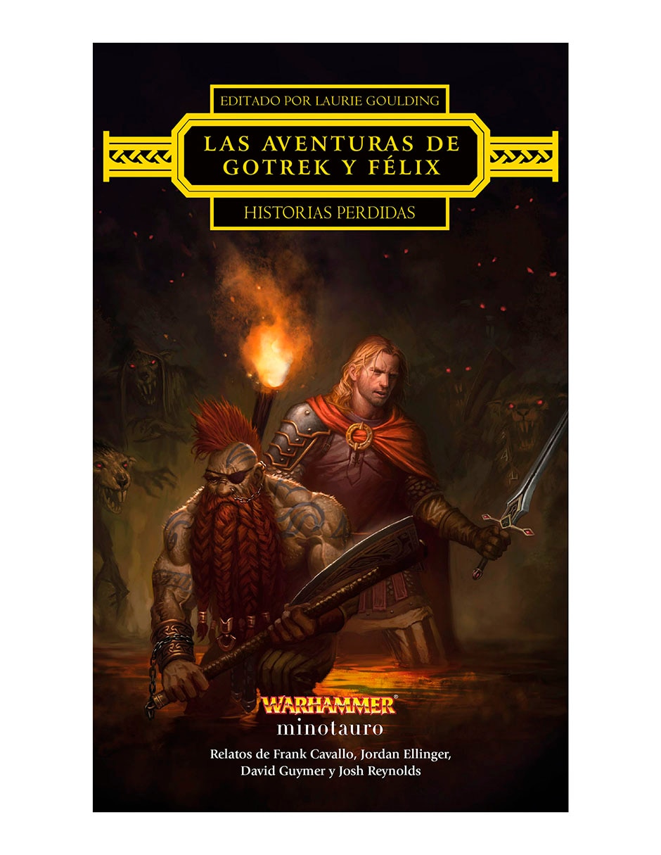 Libro Las Aventuras De Gotrek Y Felix Historias Perdidas de David Guymer