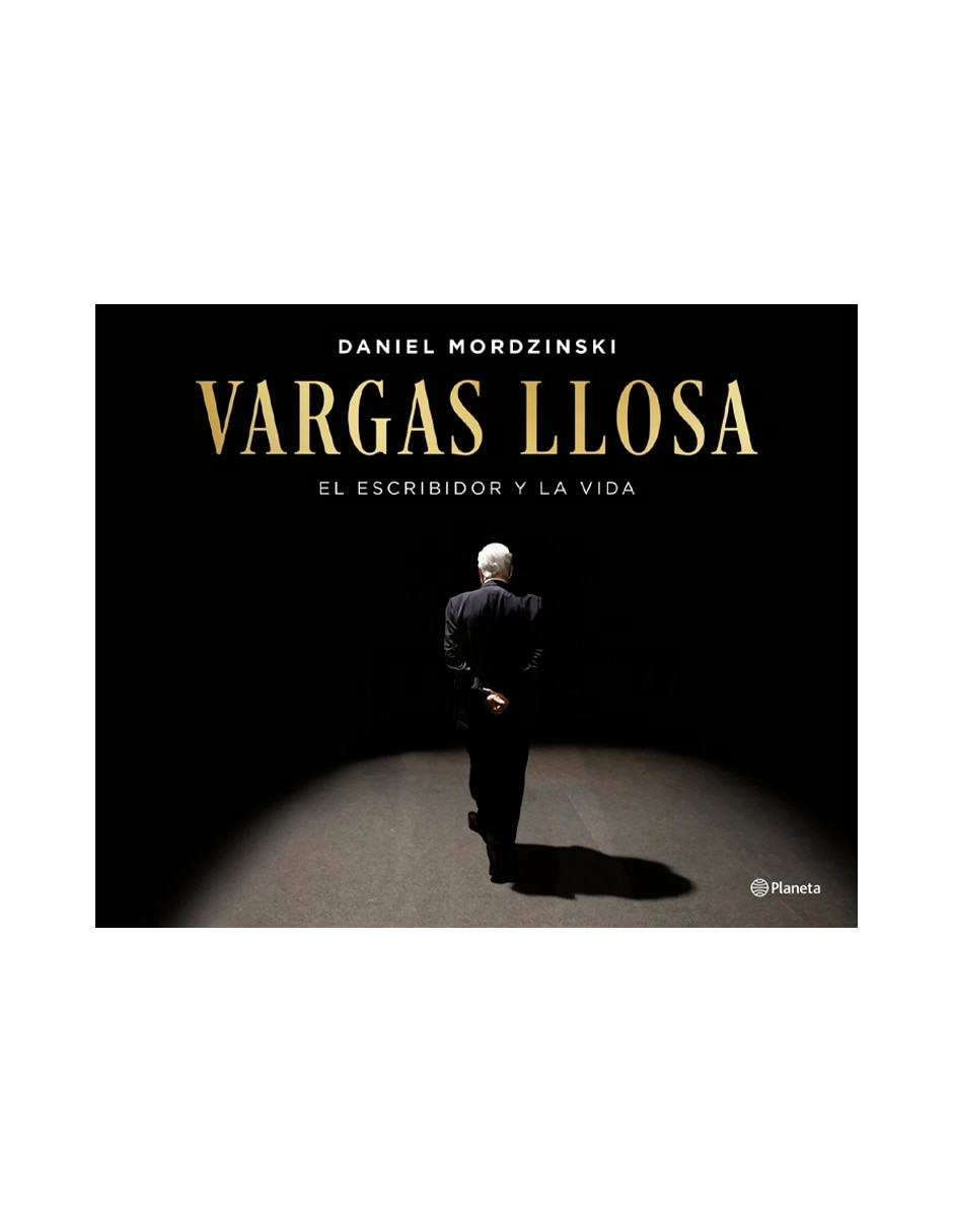 Libro Vargas Llosa El Escribidor Y La Vida de Daniel Mordzinski Libro Vargas Llosa El Escribidor Y La Vida de Daniel Mordzinski