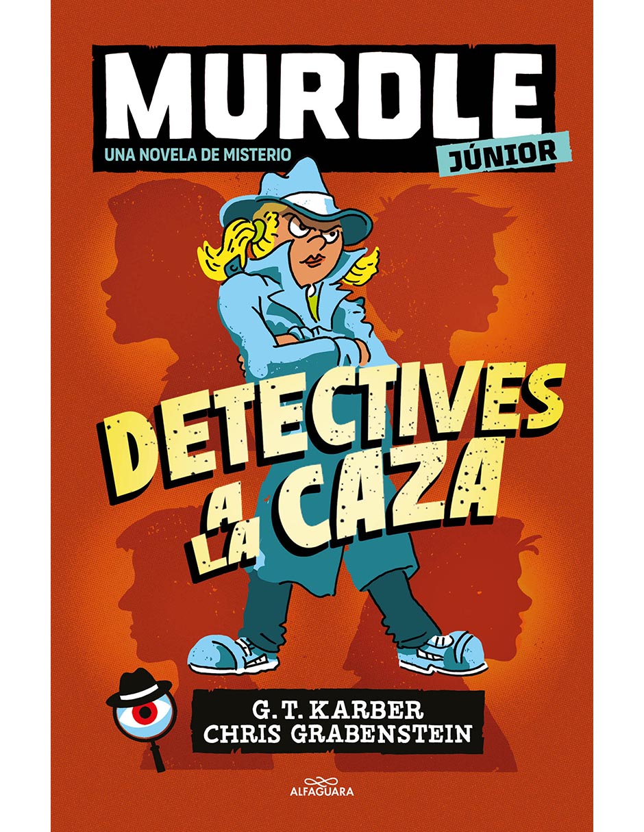 Libro Murdle Júnior. La Novela 1 - Detectives a la caza de G.T. Karber/Chris Grabenstein
