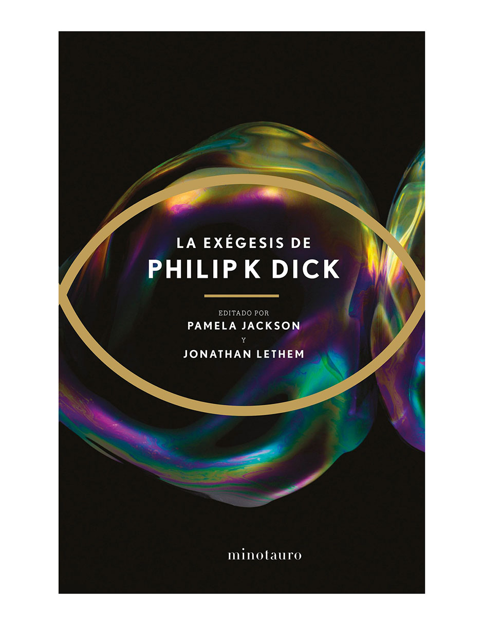 Libro La Exegesis de Philip K Dick 2