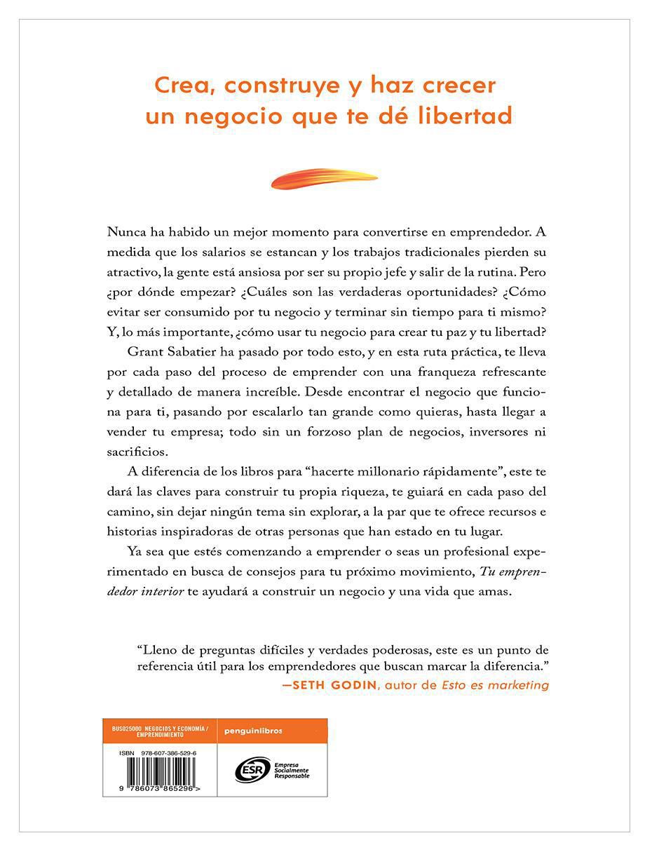 Libro Tu Emprendedor Interior Un Camino Probado Hacia La Rentabilidad y La Paz de Grant Sabatier 3