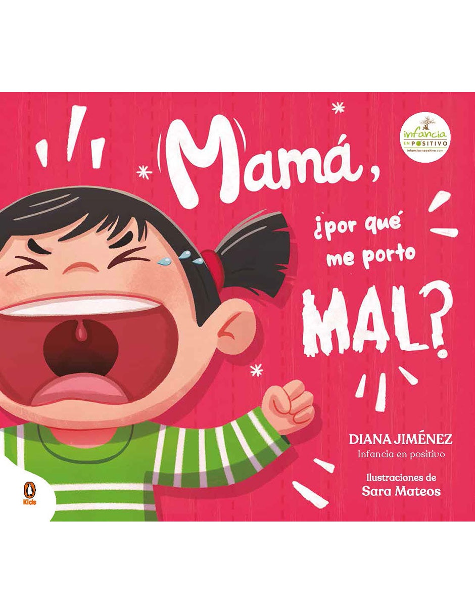 Libro Mamá ¿por que me porto mal? de Diana Jiménez