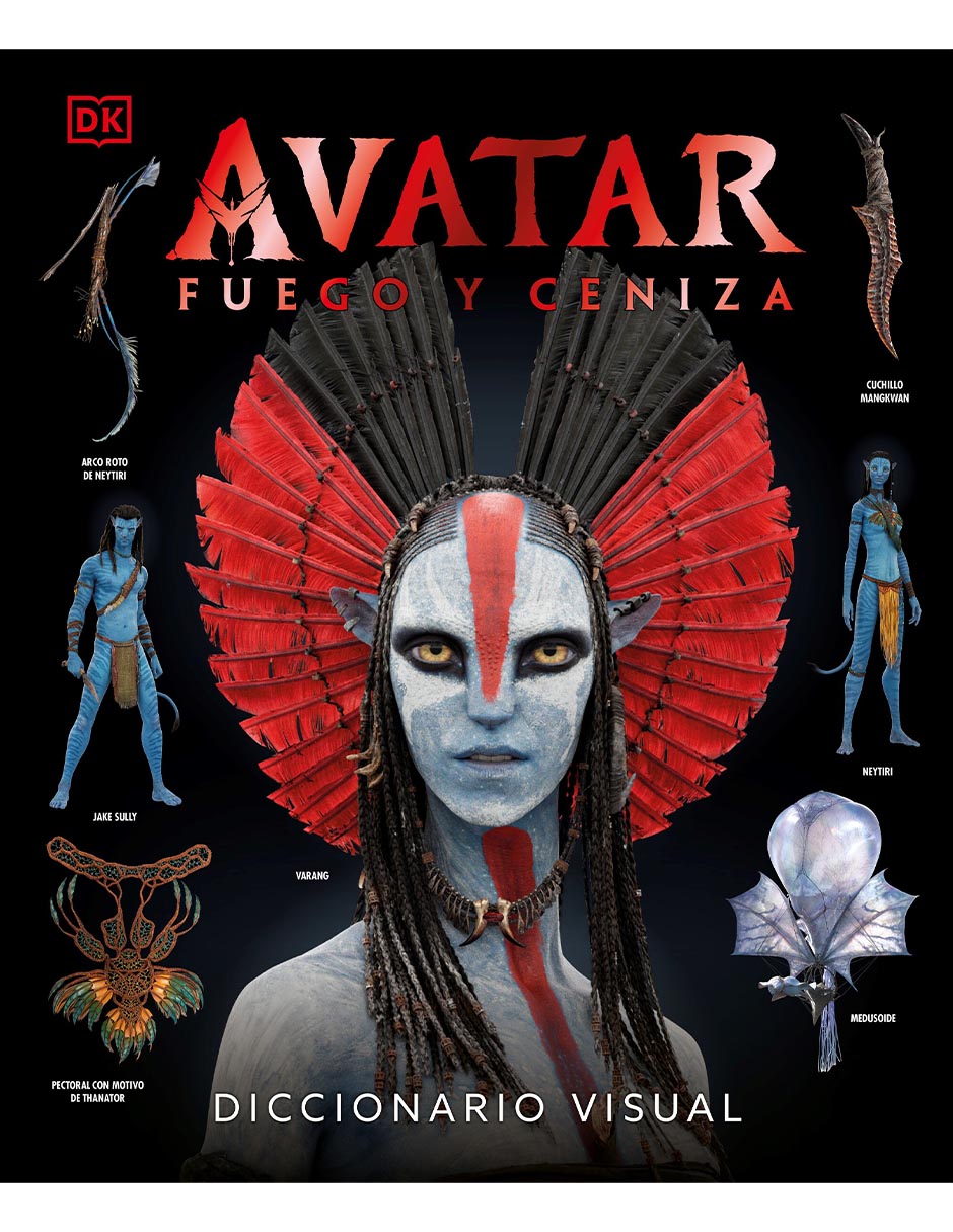 Libro AVATAR: FUEGO Y CENIZA. DICCIONARIO VISUAL de DK