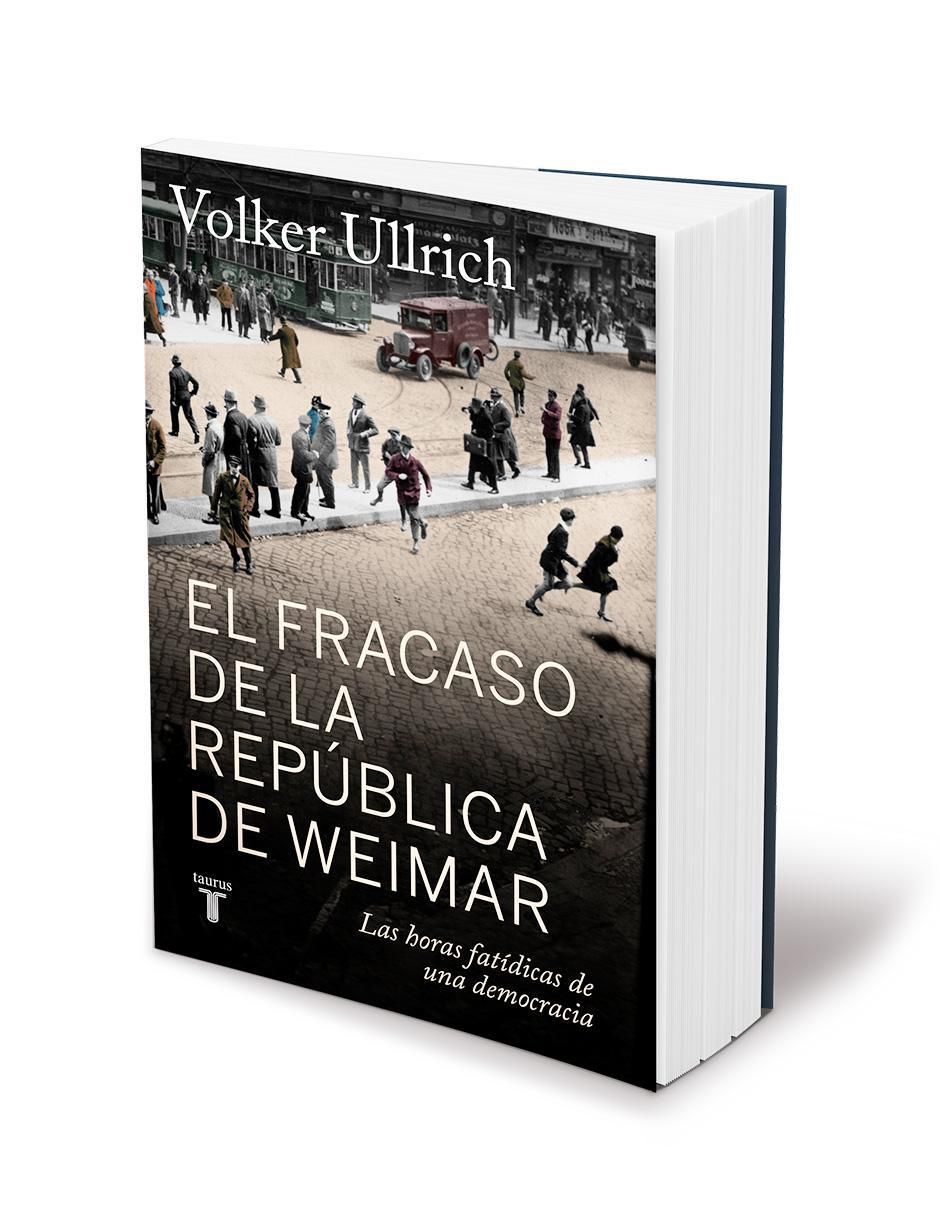 Libro El fracaso de la república de Weimar de Volker Ullrich 2