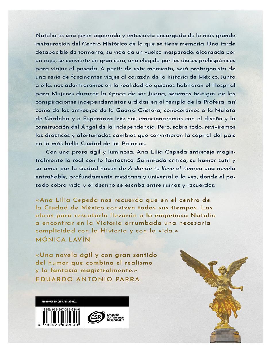 Libro A donde te lleve el tiempo de Ana Lilia Cepeda 3