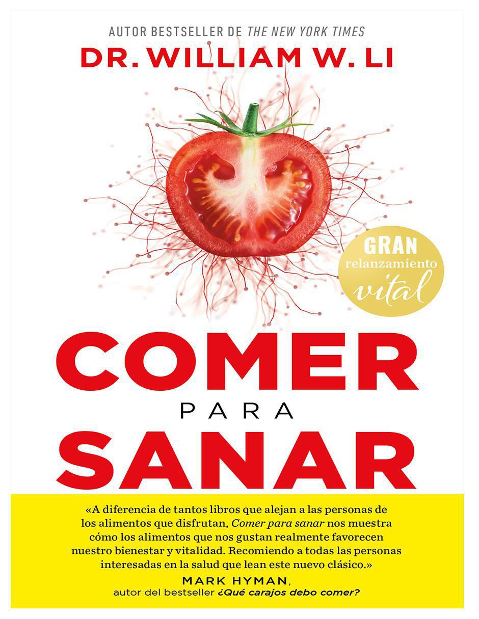 Libro Comer Para Sanar de Dr. William W. Li 4