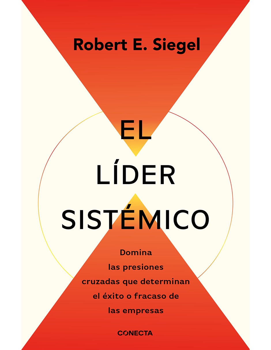 Libro El líder sistémico de Robert E. Siegel