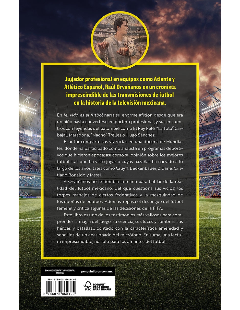 Libro Mi vida es el fútbol de Raúl Orvañanos 2