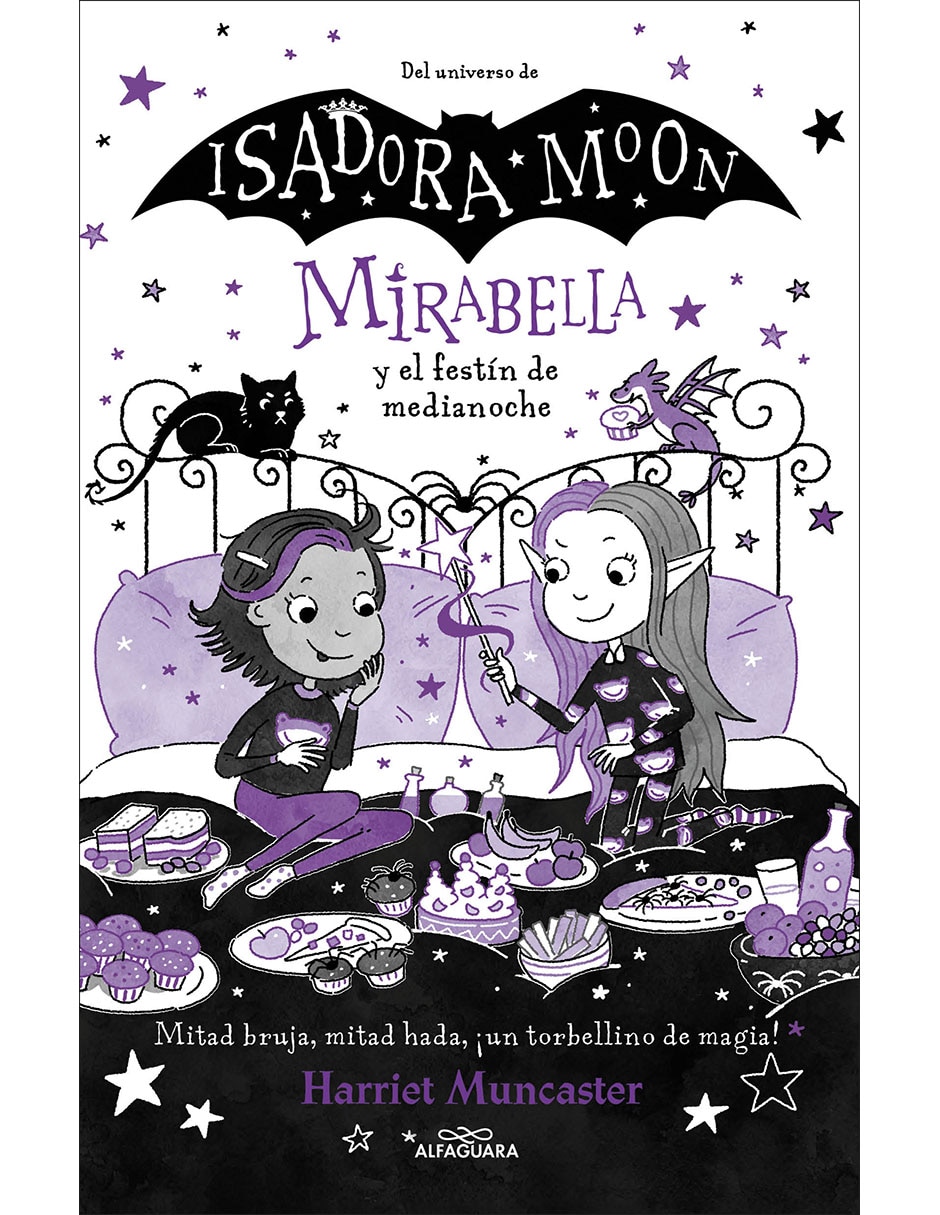 Libro Mirabella y el festín de medianoche de Harriet Muncaster