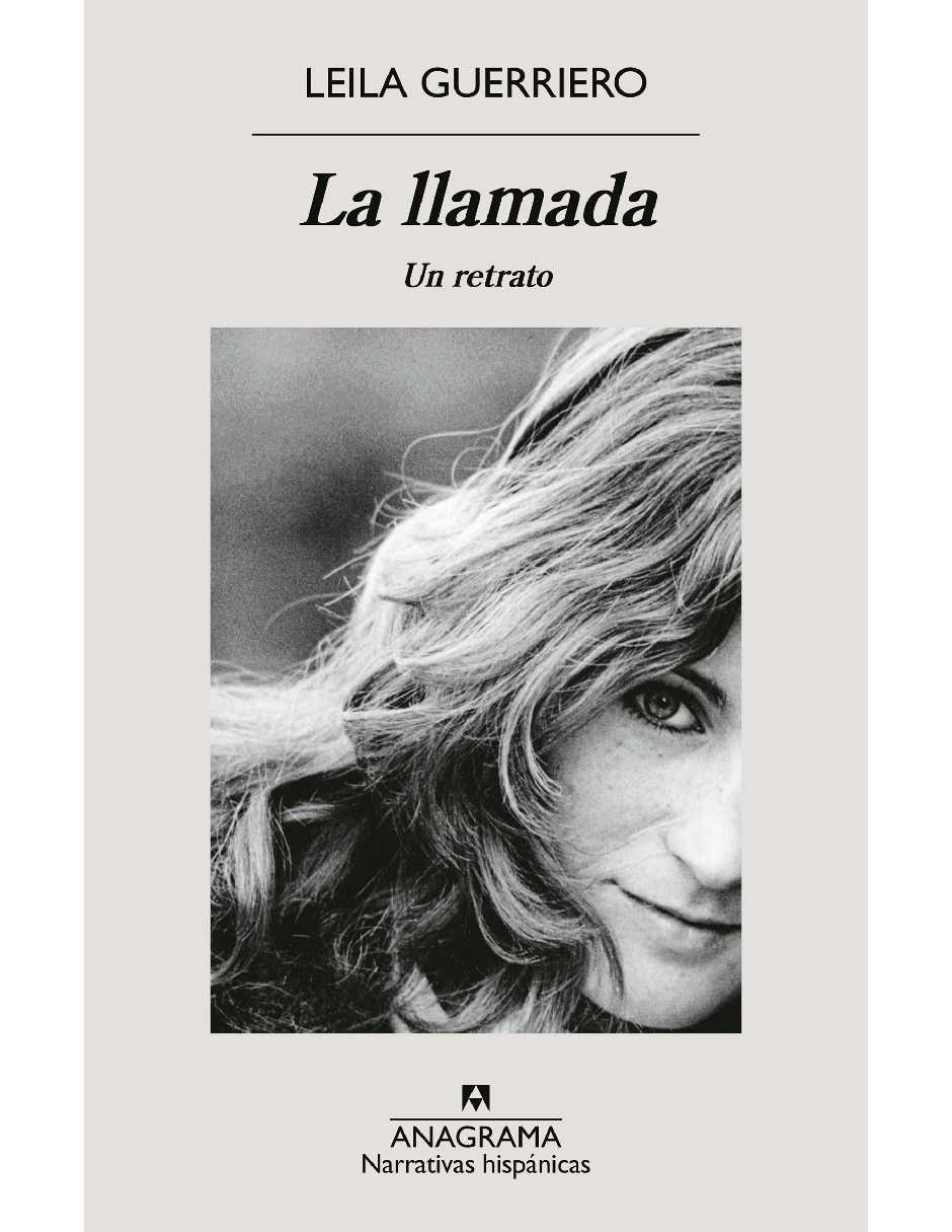 Libro La Llamada un retrato de Leila Guerriero