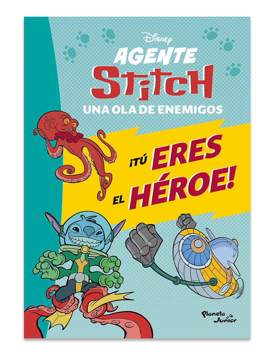 Libro Agente Stitch Tu Eres El Héroe Una Ola De Enemigos de Disney