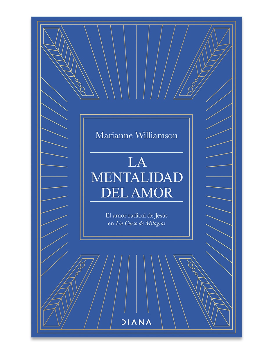 Libro La Mentalidad Del Amor de Marianne Williamson