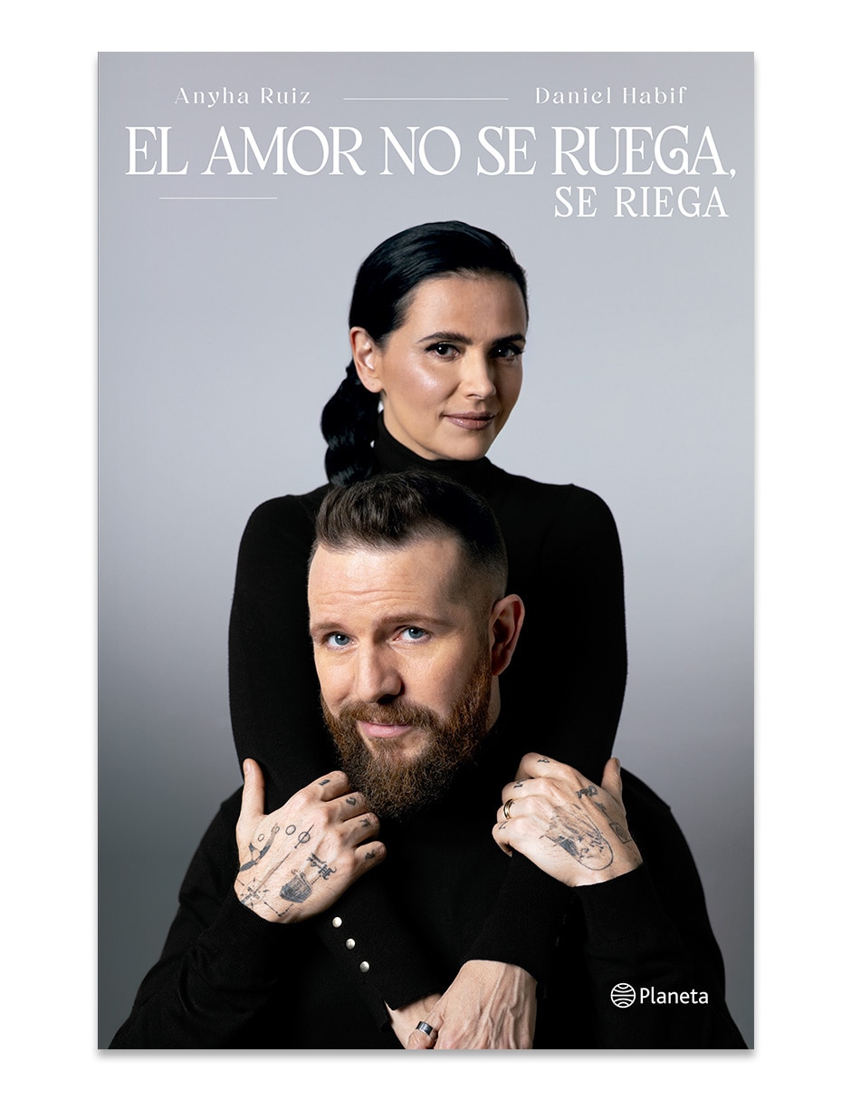 Libro El Amor No Se Ruega Se Riega de Daniel Habif