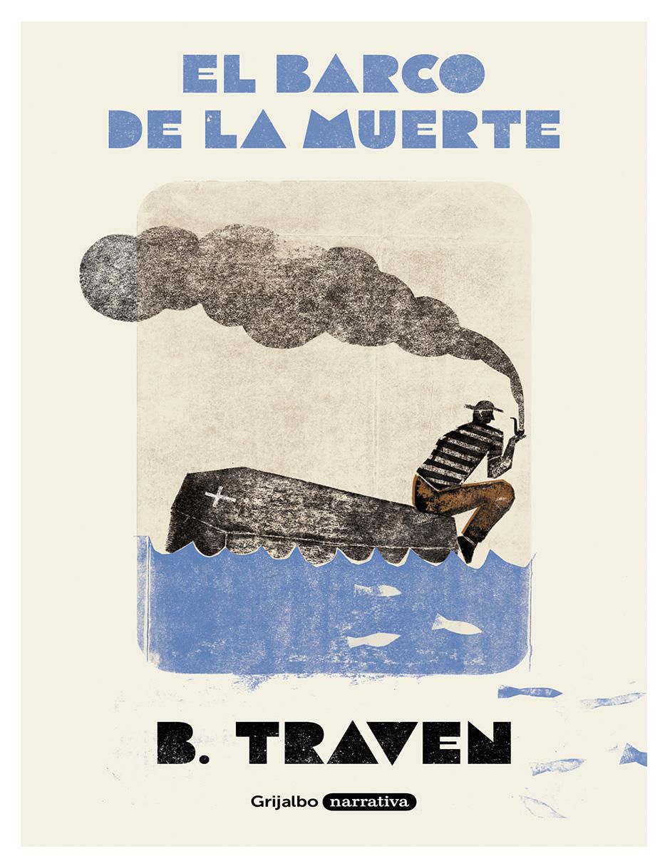Libro El Barco de La Muerte de B. Traven Libro El Barco de La Muerte de B. Traven