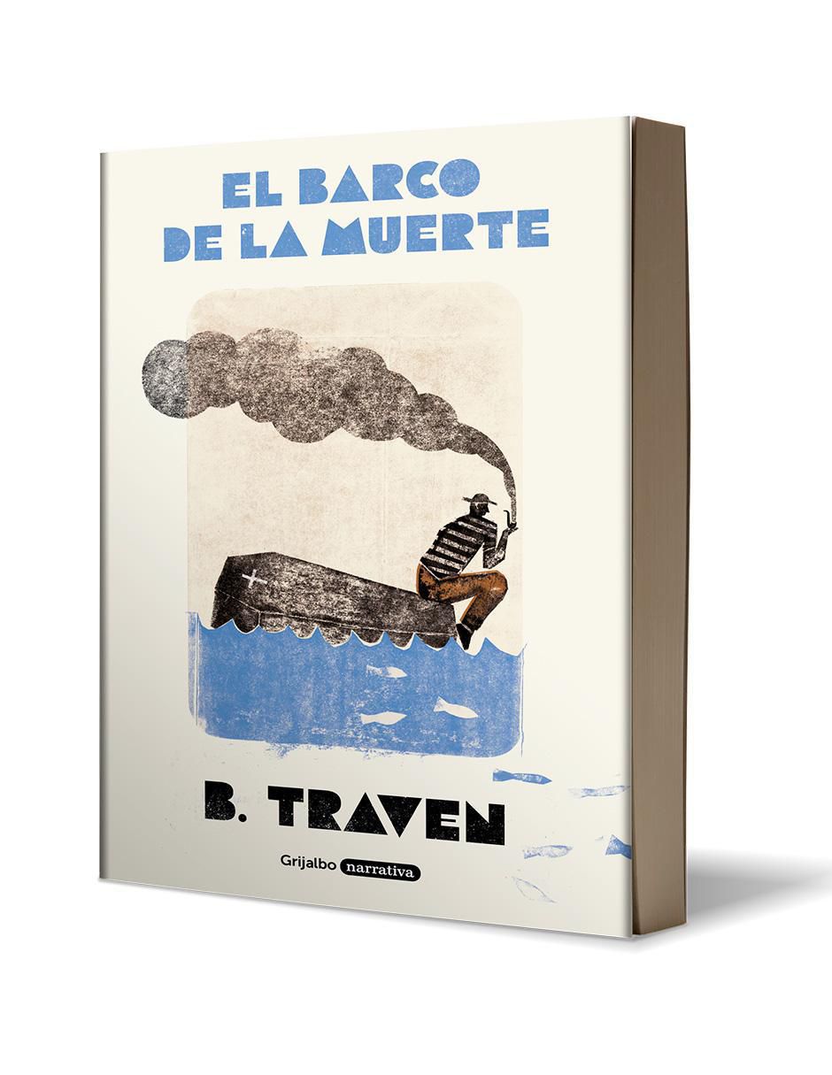 Libro El Barco de La Muerte de B. Traven 3