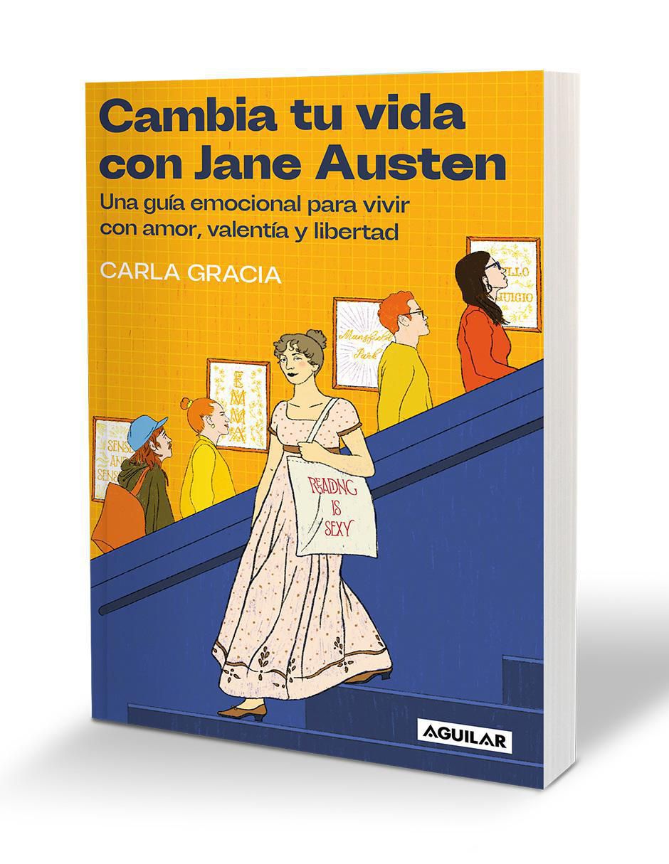 Libro Cambia tu vida con Jane Austen de Carla Gracia 3