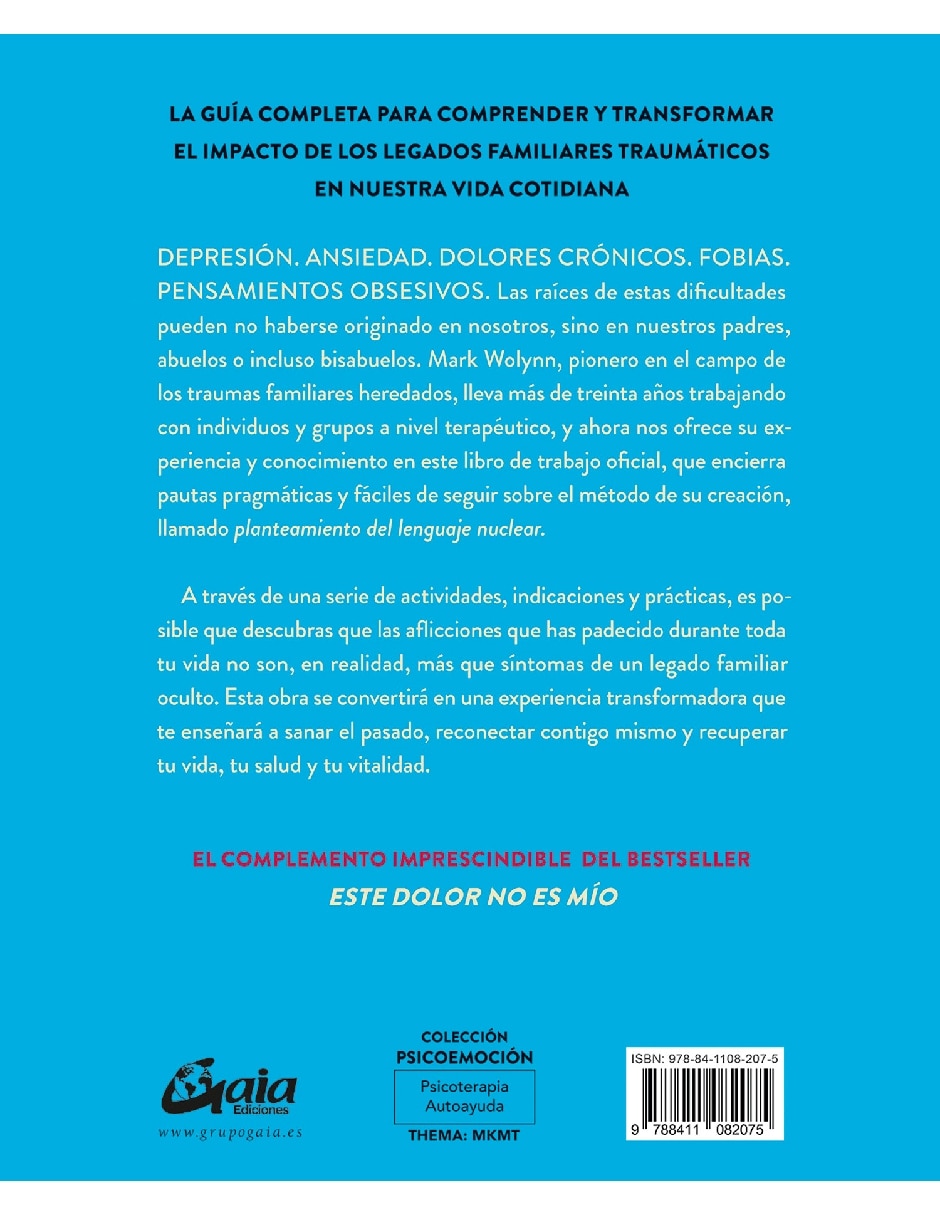 Libro Este Dolor No Es Mío. Libro De Trabajo Oficial de Wolynn, Mark 2
