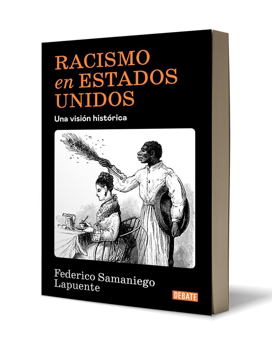 Libro Racismo en Estados Unidos de Federico Samaniego Lapuente 3