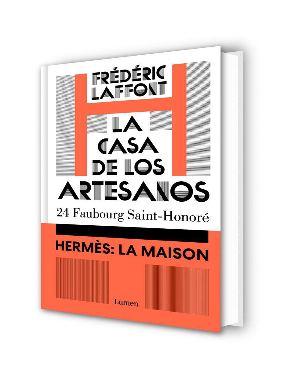 Libro La casa de los artesanos Hermes: La Maison de Frédéric Laffont 2