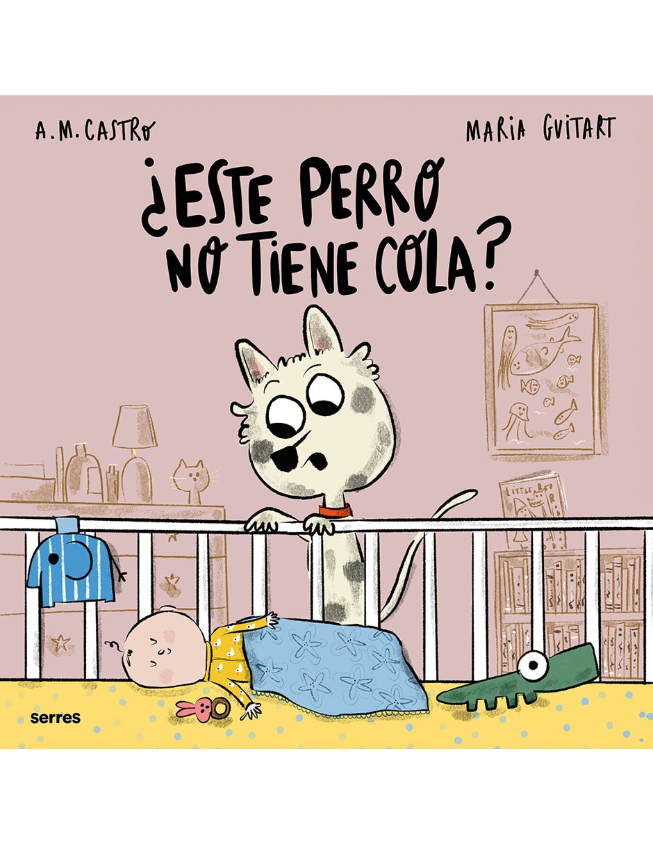 Libro ¿Este perro no tiene cola? de A.M. Castro